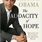 THE AUDACITY OF HOPE