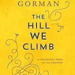 THE HILL WE CLIMB