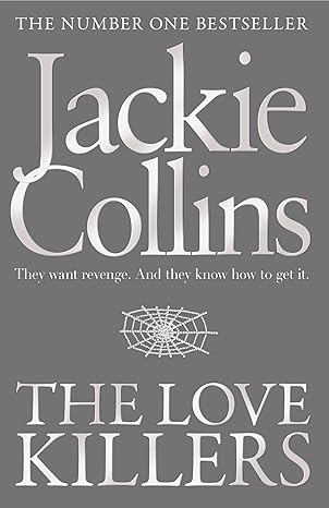 JACKIE COLLINS: THE LOVE KILLERS