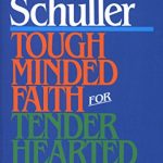 TOUGH MINDED FAITH