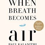 WHEN BREATH BECOMES AIR HC ED