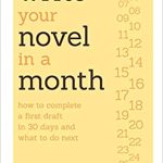WRITE YOUR NOVEL IN A MONTH