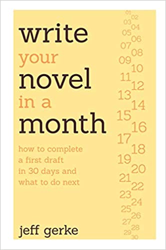WRITE YOUR NOVEL IN A MONTH