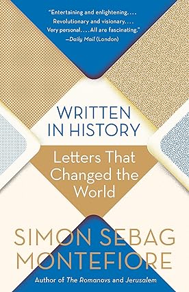 WRITTEN IN HISTORY:  Letters That Changed the World