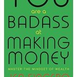YOU ARE A BADASS AT MAKING MONEY UK