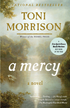 A MERCY: by Toni Morrison