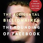 ACCIDENTAL BILLIONAIRES (NEW)