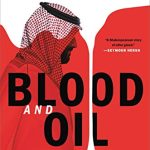 BLOOD AND OIL: MOHAMMED BIN SALMAN'S RUTHLESS QUEST FOR GLOBAL POWER HC ED