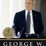 DECISION POINTS: GEORGE W.BUSH