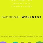 EMOTIONAL WELLNESS: OSHO
