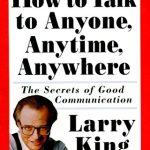 HOW TO TALK TO ANYONE, ANYTIME