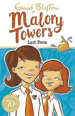 MALORY TOWERS LAST TERM AT