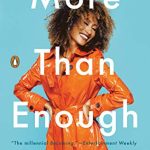 MORE THAN ENOUGH