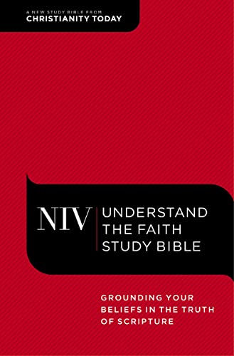 NIV UNDERSTAND THE FAITH STUDY BIBLE