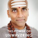 POWER OF UNWAVERING FOCUS, THE