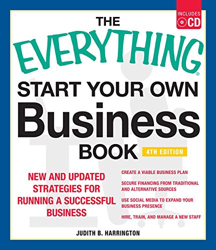 START YOUR OWN BUSINESS BOOK (THE EVERYTHING, 4TH EDITION)