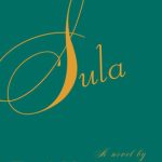 SULA: TONI MORRISON