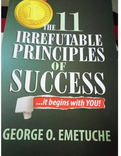 THE 11 IRREFUTABLE PRINCIPLES O