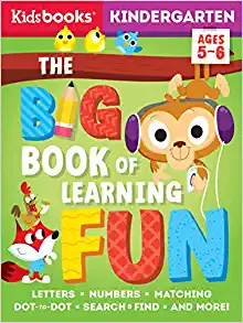 THE BIG BOOK OF LEARNING FUN (KINDERGARTEN)