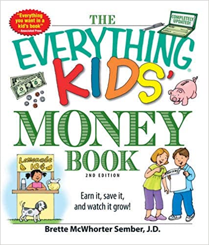 THE EVERYTHING KIDS’ MONEY BOOK (2ND EDITION)