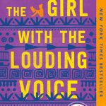 GIRL WITH THE LOUDING VOICE