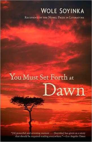 YOU MUST SET FORTH AT DAWN
