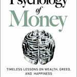 THE PSYCHOLOGY OF MONEY HC