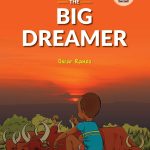 THE BIG DREAMER