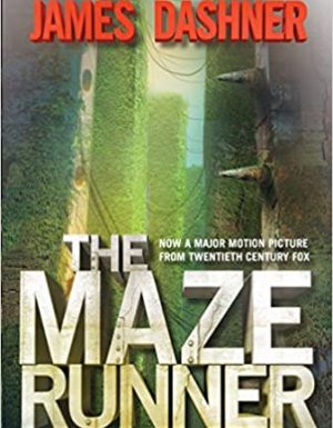 MAZE RUNNER: THE MAZE RUNNER BOOK 1 HC