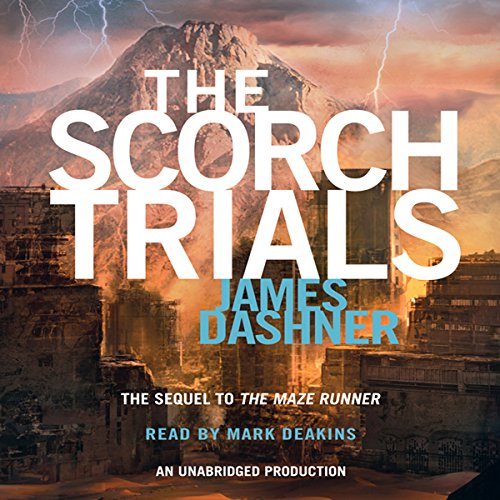 MAZE RUNNER: THE SCORCH TRIALS