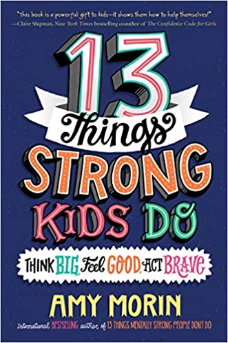 13 THINGS STRONG KIDS DO THINK HB