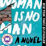 A WOMAN IS NO MAN                PB