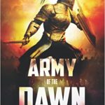 Army of the Dawn: Preparing for the Greatest Event of All Time , Joyner, Rick
