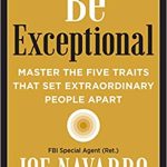 BE EXCEPTIONAL