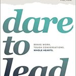 DARE TO LEAD (EXP)