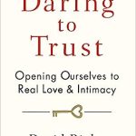 DARING TO TRUST