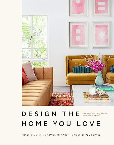 DESIGN THE HOME YOU LOVE