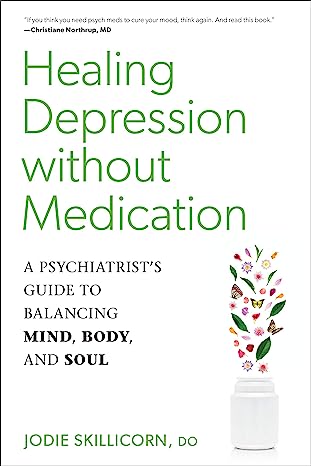 HEALING DEPRESSION WITHOUT MEDICATION
