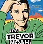 IT'S TREVOR NOAH