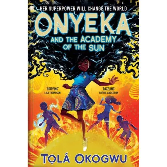 ONYEKA AND THE ACADEMY OF THE SUN