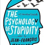 PSYCHOLOGY OF STUPIDITY, THE