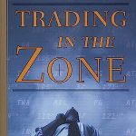 TRADING IN THE ZONE HC Edition