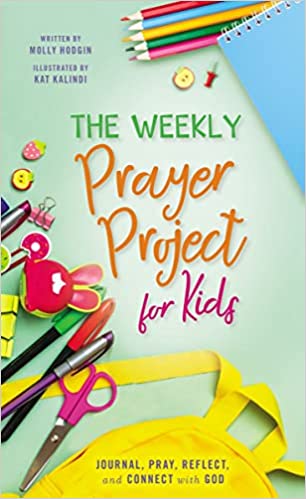WEEKLY PRAYER PROJECT FOR KIDS