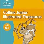 COLLINS JUNIOR ILLUSTRATED THESAURUS 6+