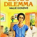 PACESETTERS: LOVE'S DILEMMA