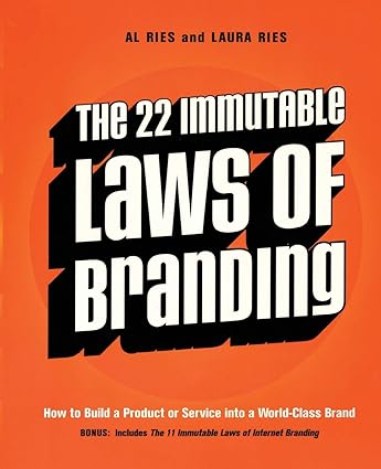 22 IMMUTABLE LAWS OF BRAND