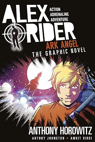 ALEX RIDER GRAPHIC NOVEL: ARK ANGEL