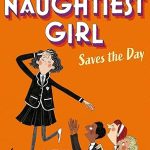 BLYTON THE NAUGHTIEST GIRL: NAUGHTIEST G