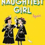 BLYTON THE NAUGHTIEST GIRL: NAUGHTIEST G