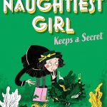 BLYTON THE NAUGHTIEST GIRL: NAUGHTIEST G